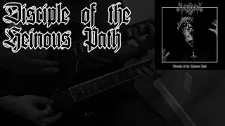 Sargeist - Disciple of the Heinous Path (collab cover)