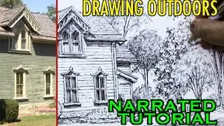 Drawing Outdoors: Pen & Ink [Narrated Tutorial]