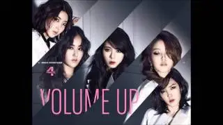 4MINUTE   VOLUME UP FULL AUDIO