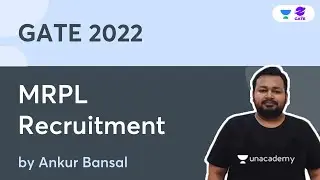MRPL Recruitment | GATE 2022 | ANKURLIVE | Ankur Bansal | Planet GATE
