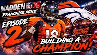 NFL Madden 15 franchise mode EP 2