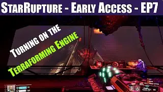 Перезапуск механизма терраформирования // StarRupture - Ранний доступ - EP7