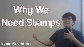 Why We Need Stamps