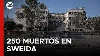 🚨 SWEIDA BAJO FUEGO: 250 muertos en enfrentamientos sectarios | El an&aacute;lisis de Manuel Castro