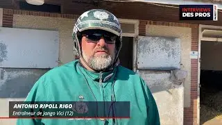 ANTONIO RIPOLL RIGO | ENTRAINEUR DE JANGO VICI | QUINT&Eacute; DU MERCREDI 18 JUIN &Agrave; TOULOUSE