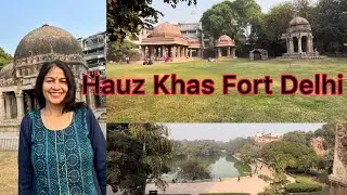 Hauz Khas Fort New Delhi Explore with me