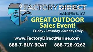Factory Direct Marine & RV Great Outdoor Sales Event!
