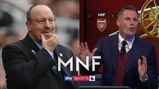 Jamie Carragher on why Newcastle should NOT sack Rafa Benitez | MNF