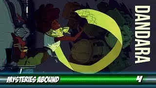 Dandara - Mysteries abound