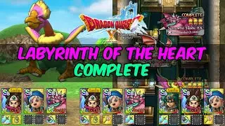 Labyrinth of the Heart EX | Garden of Remorse/Condemned Forest/Sorrowful Sands [Dragon Quest Tact]