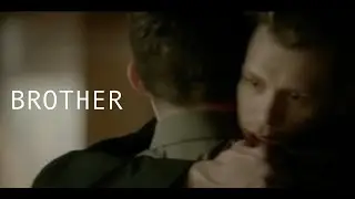 Klaus and Elijah - Brother (Kodaline)
