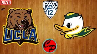 OREGON vs UCLA PAC 12 BASKETBALL LIVE GAME CAST & CHAT