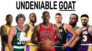 How Every NBA Goat Could Have Been Undeniable