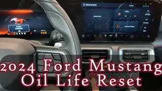 2024 Ford Mustang Oil Life Reset Procedure