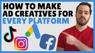 How To Create Ad Creatives For EVERY Ad Platform In Minutes (Facebook, Instagram, Google, & More)