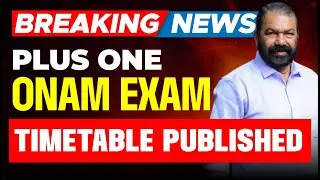 Plus One Onam Exam Time Table 2025 Latest  | Eduport Plus One