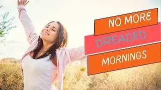 Transform Your Day with These 10 Morning Mastery Habits