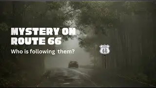Mystery on Route 66