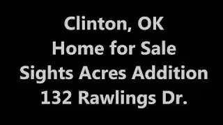 Clinton, OK Home for Sale   132 Rawlings Dr