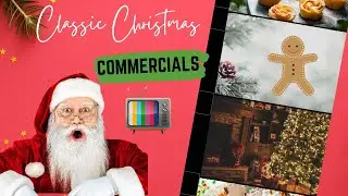 Classic Christmas Television Commercials