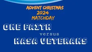 Onefaith vs Hasa Veterans 1