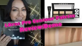 Lorac Pro Contouring Palette Review/Demo