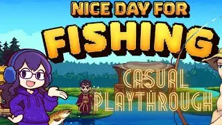 Cozy Fishing, Calm Vibes | Nice Day for Fishing