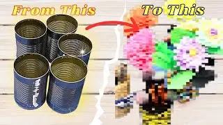 Upcycling Tin Cans - Glamour Edition