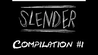 Slender Games Highlights