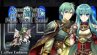 Fire Emblem Heroes | Ephraim & Eirika Infernal BHB: Palla TRUE Solo! | Coffee Emblem