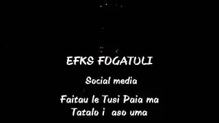 Faitau le Tusi  Paia - EFKS FOGATULI - dj peterpan