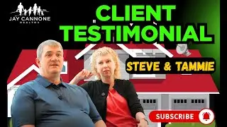 Client Testimonial | Steve & Tammie Sold With Me in 2025 | Jay Cannone