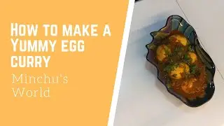 How to Make a Yummy Egg Curry| Malayalam| Minchu's World