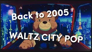 [Exp. 05] Back to 2005 경고! — 왈츠 리듬 지배 개시! , 강도 7.0 대지진 발생… 몸이 멈추질 않아! 📻 (City Pop / Waltz)