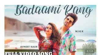 BADAMI RANG || LYRICS || NIKK || AVNEET KAUR LATEST PUNJABI SONG 2020