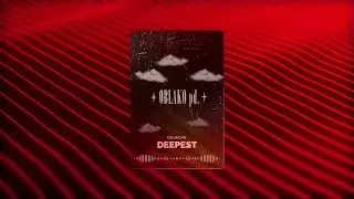OBLAKO pd. — DEEPEST
