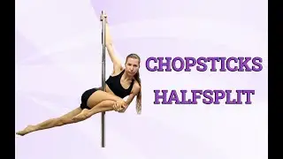 POLE CHALLENGE - Chopsticks Halfsplit pole move
