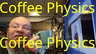 Coffee Physics - Coffee Physics