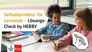 Selbstkorrektur f&uuml;r Lernende &ndash;&nbsp;L&ouml;sungs-Check by HERBY