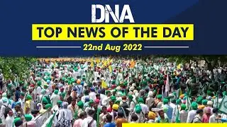 Farmers' 'mahapanchayat' | JNU students clash | Arvind Kejriwal | Top news of the day | Aug 22