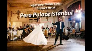 Pera Palas'da Harika bir Düğün Günü