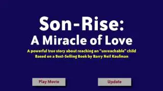 Son-Rise: A Miracle of Love