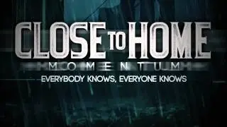 Close to Home 