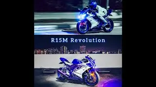 R15M Revolution (Part 2)