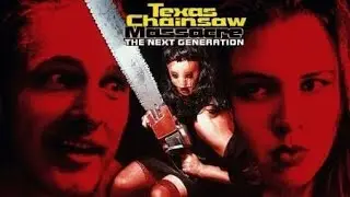 Texas Chainsaw Massacre : The Next Generation (O Massacre da Serra Elétrica : O Retorno) 1994