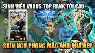 Wild Rift | Varus Ngự Phong Mặc Ảnh Đi Top Bắn N&aacute;t Rank Tối Cao Tốc Chiến