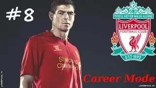 FIFA 13 - Liverpool Career Mode S:1 EP:8