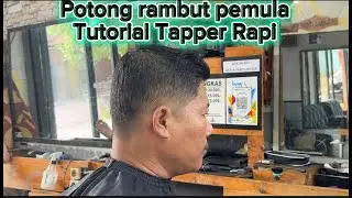 Potong rambut pemula tutorial taper rapi