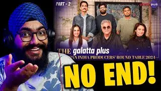Mega Pan India Producers&rsquo; Round Table REACTION (Part 2)