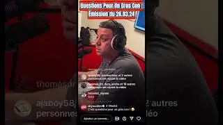 Skyrock - Questions pour un gros con - 26/03/24